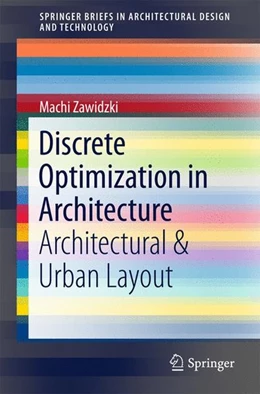 Abbildung von Zawidzki | Discrete Optimization in Architecture | 1. Auflage | 2016 | beck-shop.de