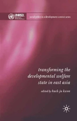 Abbildung von Kwon | Transforming the Developmental Welfare State in East Asia | 1. Auflage | 2016 | beck-shop.de