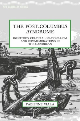 Abbildung von Viala | The Post-Columbus Syndrome | 1. Auflage | 2014 | beck-shop.de