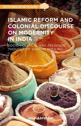 Abbildung von Abraham | Islamic Reform and Colonial Discourse on Modernity in India | 1. Auflage | 2014 | beck-shop.de
