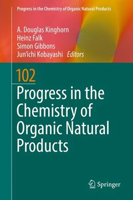 Abbildung von Kinghorn / Falk | Progress in the Chemistry of Organic Natural Products 102 | 1. Auflage | 2016 | beck-shop.de