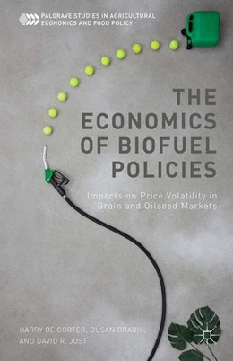 Abbildung von De Gorter / Drabik | The Economics of Biofuel Policies | 1. Auflage | 2015 | beck-shop.de
