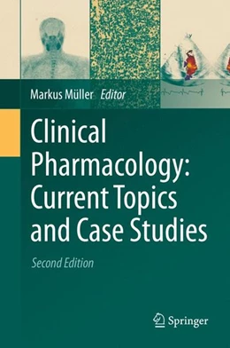 Abbildung von Müller | Clinical Pharmacology: Current Topics and Case Studies | 2. Auflage | 2016 | beck-shop.de