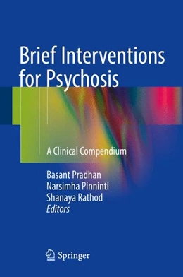 Abbildung von Pradhan / Pinninti | Brief Interventions for Psychosis | 1. Auflage | 2016 | beck-shop.de