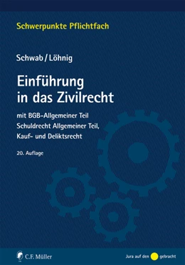 Abbildung von Schwab / Löhnig | Einführung in das Zivilrecht | 20. Auflage | 2016 | beck-shop.de