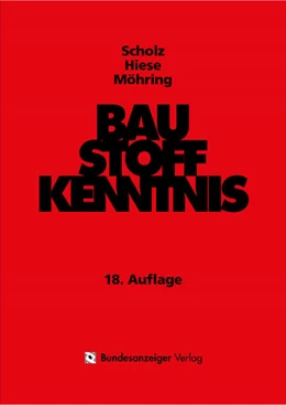 Abbildung von Scholz / Knoblauch | Baustoffkenntnis | 18. Auflage | 2016 | beck-shop.de