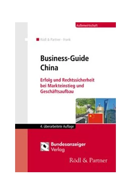 Abbildung von Rödl & Partner / Frank | Business-Guide China | 4. Auflage | 2017 | beck-shop.de