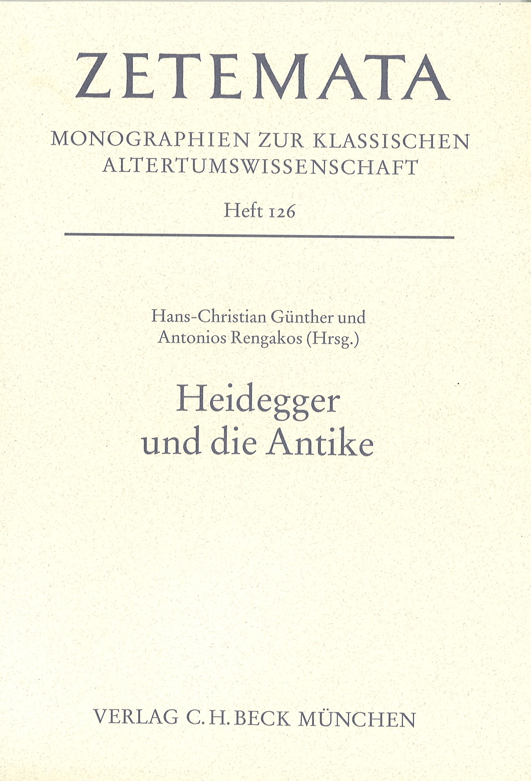 Cover: Günther, Hans Christian / Rengakos, Antonios, Heidegger und die Antike