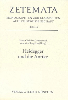 Abbildung von Günther, Hans Christian / Rengakos, Antonios | Heidegger und die Antike | 1. Auflage | 2006 | Heft 126 | beck-shop.de