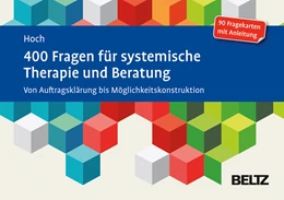 Abbildung von Hoch | 400 Fragen für systemische Therapie und Beratung | 1. Auflage | 2016 | beck-shop.de