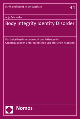 Abbildung von Schneider | Body Integrity Identity Disorder | 1. Auflage | 2016 | 44 | beck-shop.de