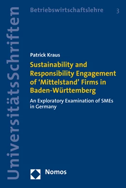 Abbildung von Kraus | Sustainability and Responsibility Engagement of 'Mittelstand' Firms in Baden-Württemberg | 1. Auflage | 2016 | beck-shop.de