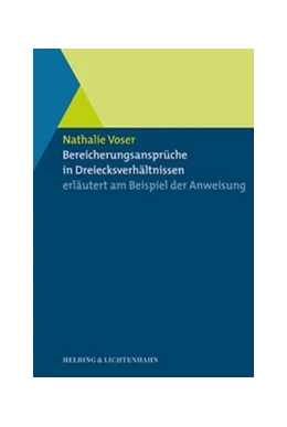Abbildung von Voser | Bereicherungsansprüche in Dreiecksverhältnissen | 1. Auflage | 2006 | beck-shop.de