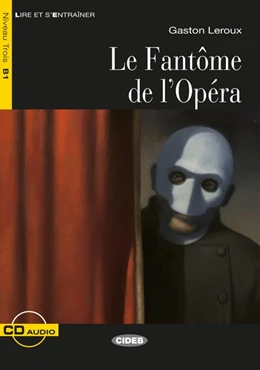 Abbildung von Leroux | Le Fantôme de l'Opéra. Buch + Audio-CD | 1. Auflage | 2016 | beck-shop.de