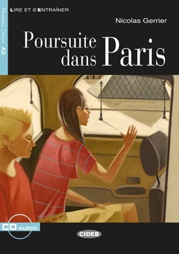 Abbildung von Gerrier | Poursuite dans Paris. Buch + Audio-CD | 1. Auflage | 2016 | beck-shop.de
