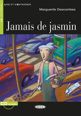 Abbildung von Descombes | Jamais de jasmin. Buch + Audio-CD | 1. Auflage | 2016 | beck-shop.de