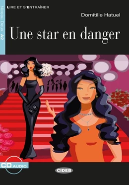 Abbildung von Hatuel | Une Star en danger. Buch + Audio-CD | 1. Auflage | 2016 | beck-shop.de