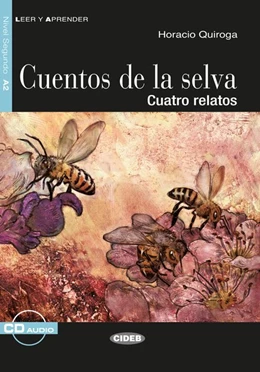 Abbildung von Quiroga | Cuentos de la selva. Buch + Audio-CD | 1. Auflage | 2016 | beck-shop.de