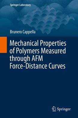 Abbildung von Cappella | Mechanical Properties of Polymers Measured through AFM Force-Distance Curves | 1. Auflage | 2016 | beck-shop.de