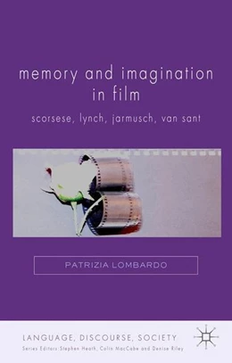 Abbildung von Lombardo | Memory and Imagination in Film | 1. Auflage | 2014 | beck-shop.de