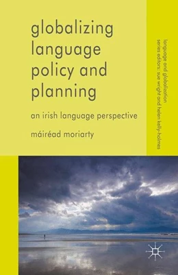 Abbildung von Moriarty | Globalizing Language Policy and Planning | 1. Auflage | 2015 | beck-shop.de