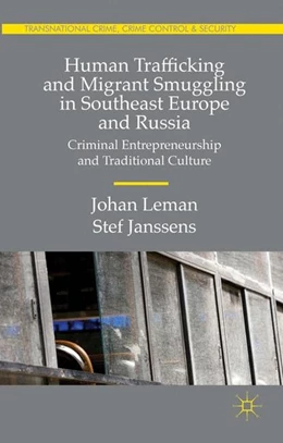 Abbildung von Leman / Janssens | Human Trafficking and Migrant Smuggling in Southeast Europe and Russia | 1. Auflage | 2015 | beck-shop.de