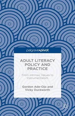 Abbildung von Duckworth / Ade-Ojo | Adult Literacy Policy and Practice | 1. Auflage | 2015 | beck-shop.de