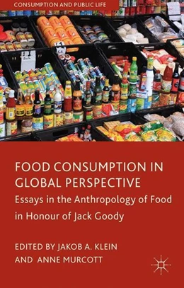 Abbildung von Klein / Murcott | Food Consumption in Global Perspective | 1. Auflage | 2014 | beck-shop.de