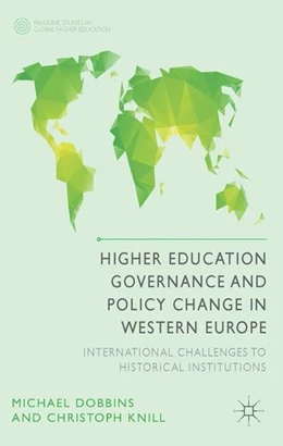 Abbildung von Dobbins / Knill | Higher Education Governance and Policy Change in Western Europe | 1. Auflage | 2014 | beck-shop.de