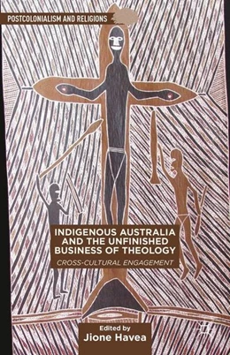 Abbildung von Havea | Indigenous Australia and the Unfinished Business of Theology | 1. Auflage | 2014 | beck-shop.de