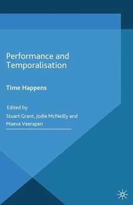 Abbildung von Grant / McNeilly | Performance and Temporalisation | 1. Auflage | 2015 | beck-shop.de