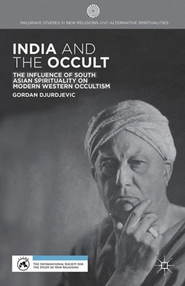 Abbildung von Djurdjevic | India and the Occult | 1. Auflage | 2014 | beck-shop.de