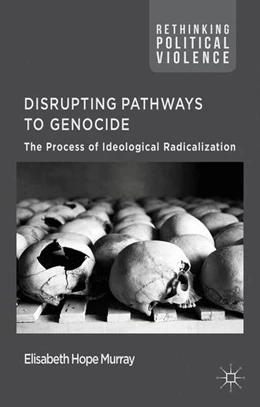 Abbildung von Murray | Disrupting Pathways to Genocide | 1. Auflage | 2015 | beck-shop.de