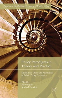 Abbildung von Hogan / Howlett | Policy Paradigms in Theory and Practice | 1. Auflage | 2015 | beck-shop.de