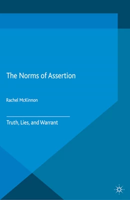 Abbildung von McKinnon | The Norms of Assertion | 1. Auflage | 2016 | beck-shop.de