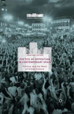 Abbildung von Snyder | Poetics of Opposition in Contemporary Spain | 1. Auflage | 2016 | beck-shop.de