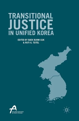 Abbildung von Teitel / Buhm-Suk | Transitional Justice in Unified Korea | 1. Auflage | 2016 | beck-shop.de