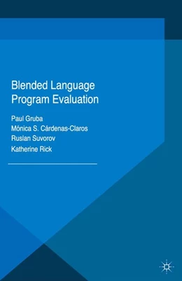 Abbildung von Gruba / Cárdenas-Claros | Blended Language Program Evaluation | 1. Auflage | 2016 | beck-shop.de