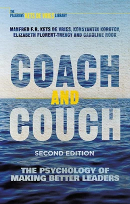 Abbildung von Kets De Vries / Korotov | Coach and Couch 2nd edition | 1. Auflage | 2015 | beck-shop.de