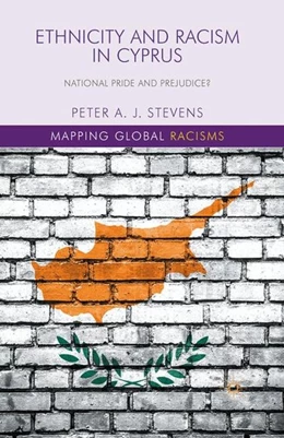 Abbildung von Stevens | Ethnicity and Racism in Cyprus | 1. Auflage | 2016 | beck-shop.de