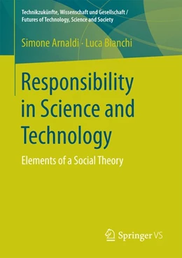 Abbildung von Arnaldi / Bianchi | Responsibility in Science and Technology | 1. Auflage | 2016 | beck-shop.de