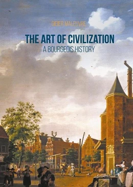 Abbildung von Maleuvre | The Art of Civilization | 1. Auflage | 2016 | beck-shop.de