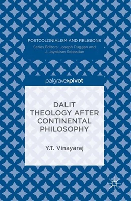 Abbildung von Vinayaraj | Dalit Theology after Continental Philosophy | 1. Auflage | 2016 | beck-shop.de