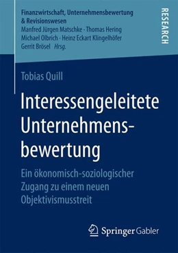 Abbildung von Quill | Interessengeleitete Unternehmensbewertung | 1. Auflage | 2016 | beck-shop.de