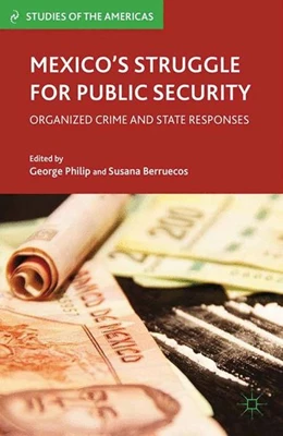 Abbildung von Philip / Berruecos | Mexico's Struggle for Public Security | 1. Auflage | 2012 | beck-shop.de