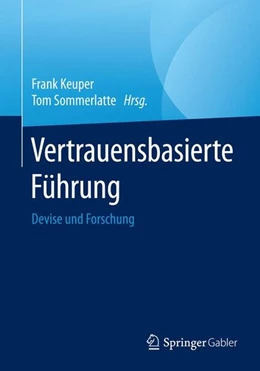 Abbildung von Keuper / Sommerlatte | Vertrauensbasierte Führung | 1. Auflage | 2016 | beck-shop.de