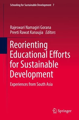 Abbildung von Gorana / Kanaujia | Reorienting Educational Efforts for Sustainable Development | 1. Auflage | 2016 | beck-shop.de