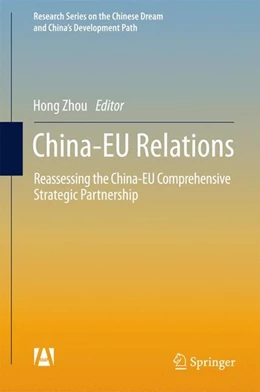 Abbildung von Zhou | China-EU Relations | 1. Auflage | 2016 | beck-shop.de