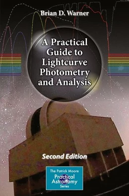 Abbildung von Warner | A Practical Guide to Lightcurve Photometry and Analysis | 2. Auflage | 2016 | beck-shop.de