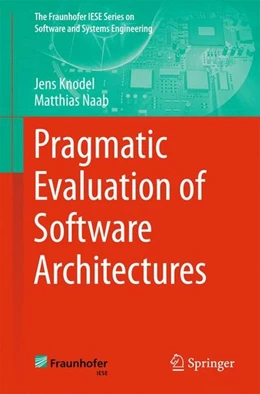 Abbildung von Knodel / Naab | Pragmatic Evaluation of Software Architectures | 1. Auflage | 2016 | beck-shop.de